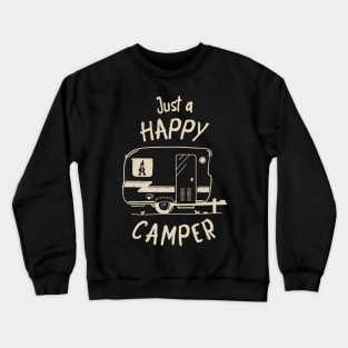 Camping Happiness Trailer Camper Crewneck Sweatshirt